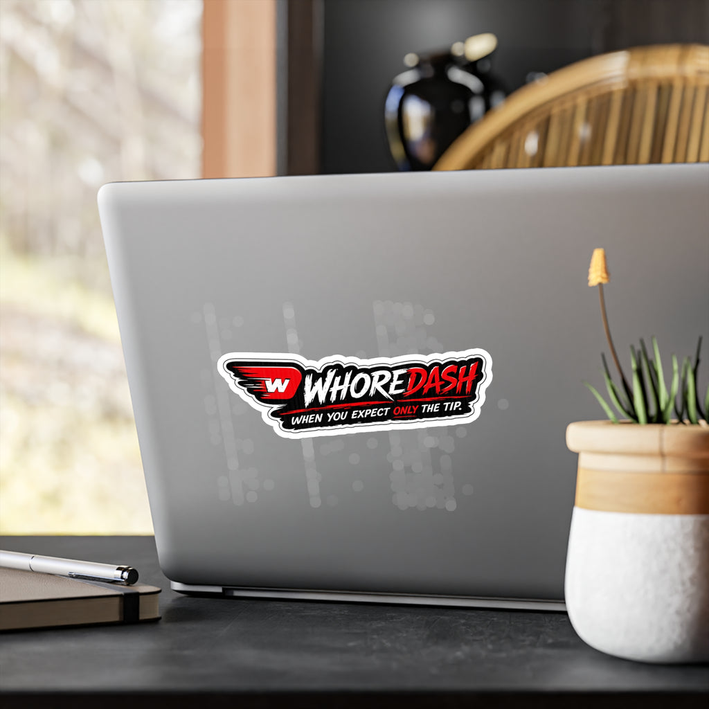 WhoreDash Vinyl Sticker — Funny Racing Logo Kiss-Cut Decal ("When You Expect Only The Tip")
