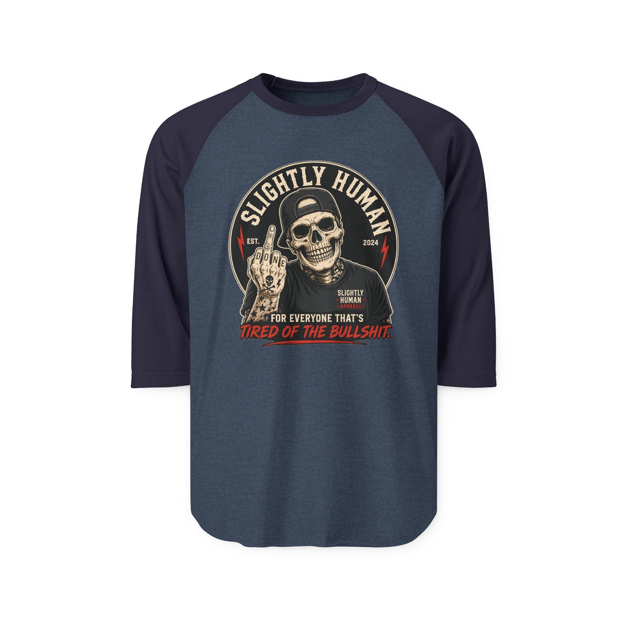 "Slightly Human" Skull Graphic: "For Everyone That's Tired of the Bullshit"