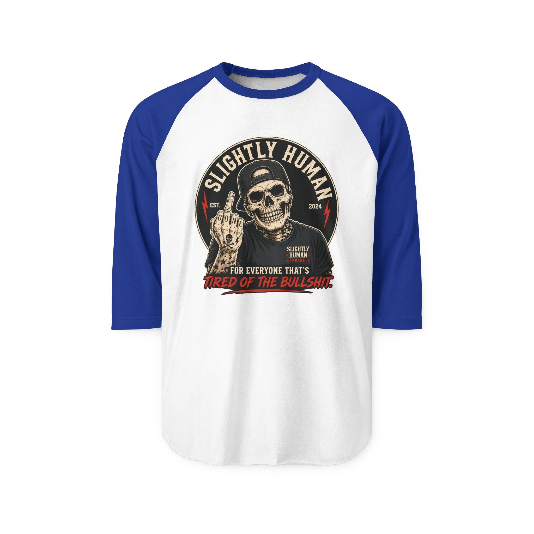 "Slightly Human" Skull Graphic: "For Everyone That's Tired of the Bullshit"