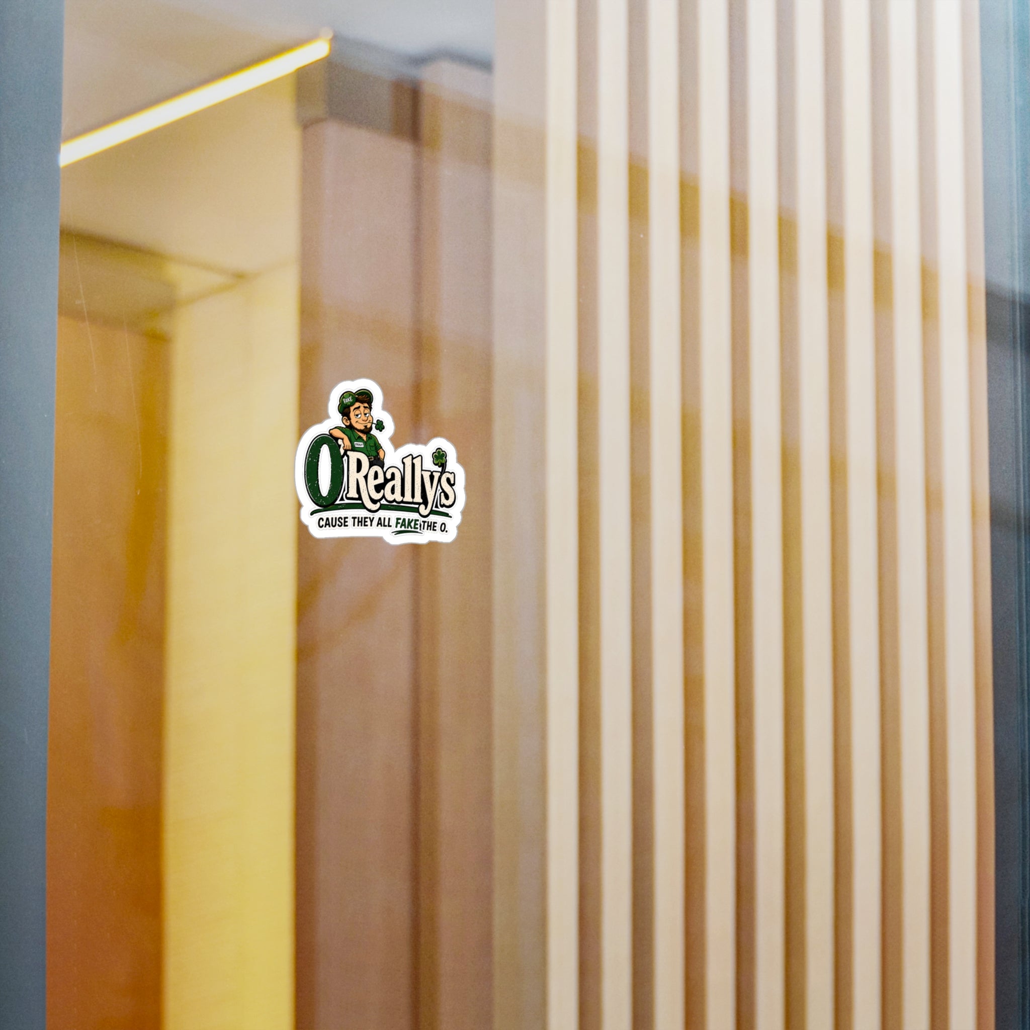 O'Really's Shamrock Sticker — Kiss-Cut Vinyl Decal ("Cause They All Fake the O.")