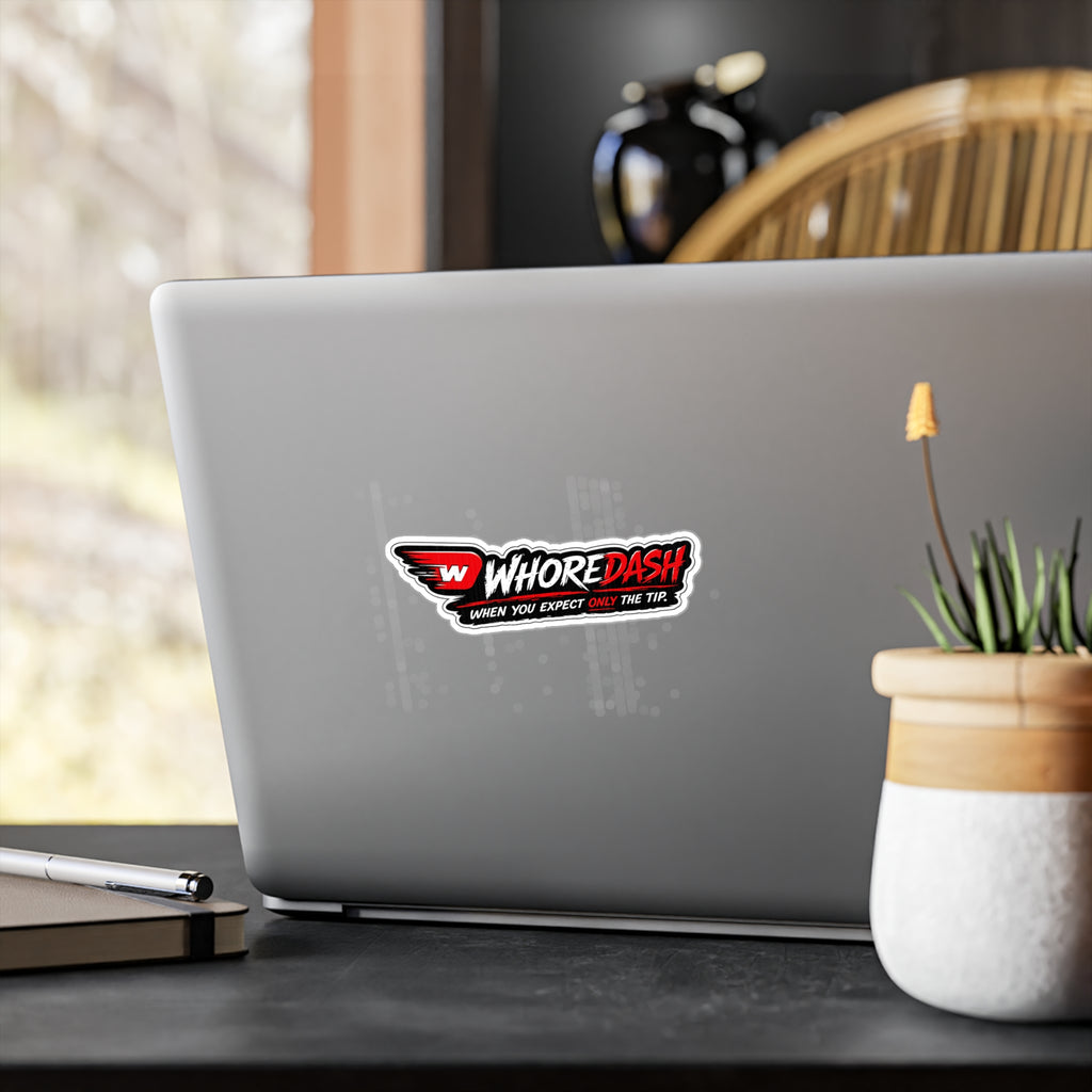 WhoreDash Vinyl Sticker — Funny Racing Logo Kiss-Cut Decal ("When You Expect Only The Tip")