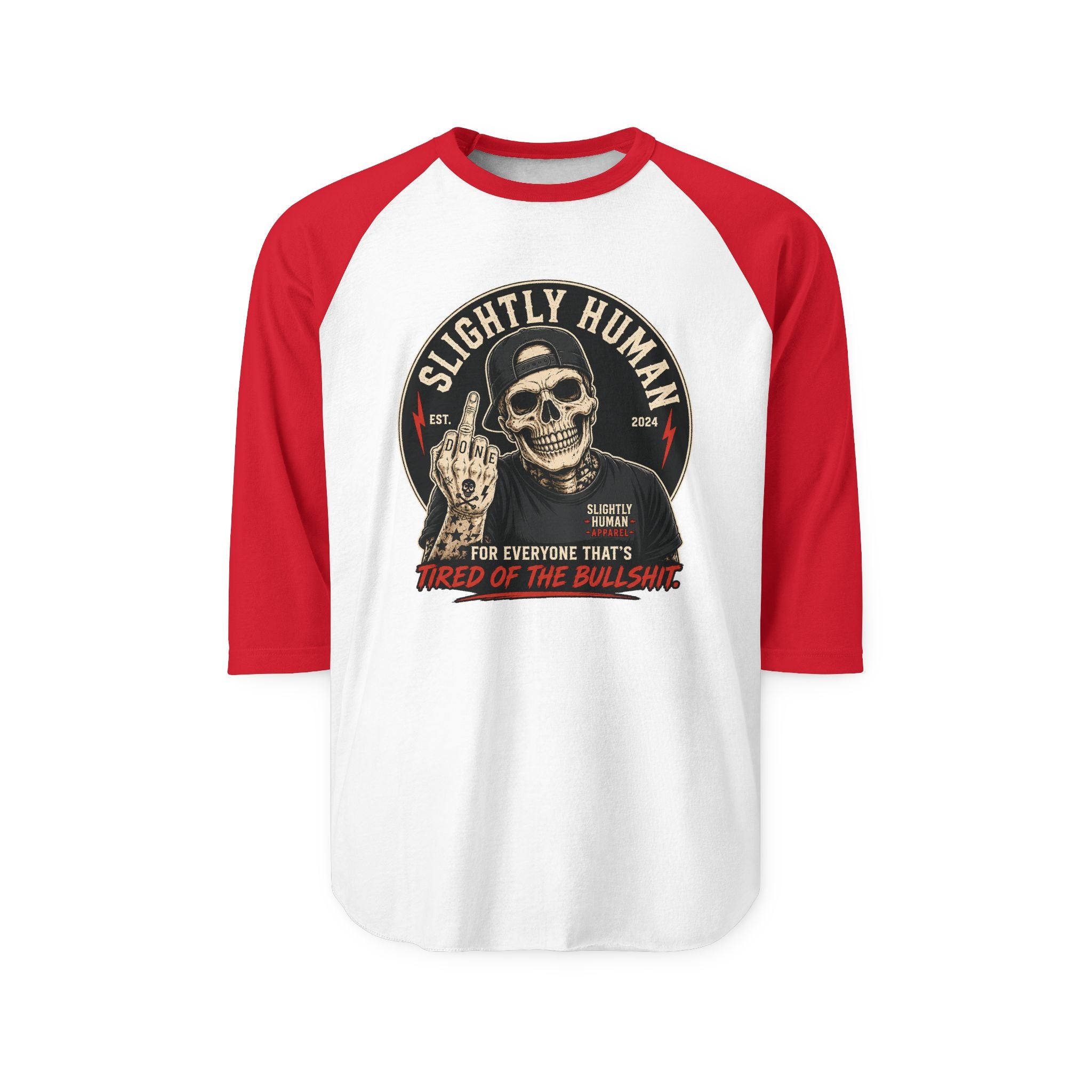 "Slightly Human" Skull Graphic: "For Everyone That's Tired of the Bullshit"