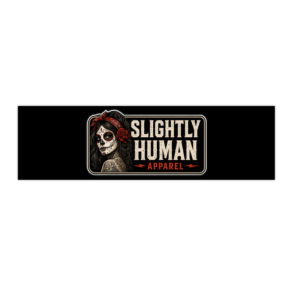 Slightly Human Bumper Sticker — Day of the Dead Skull Design