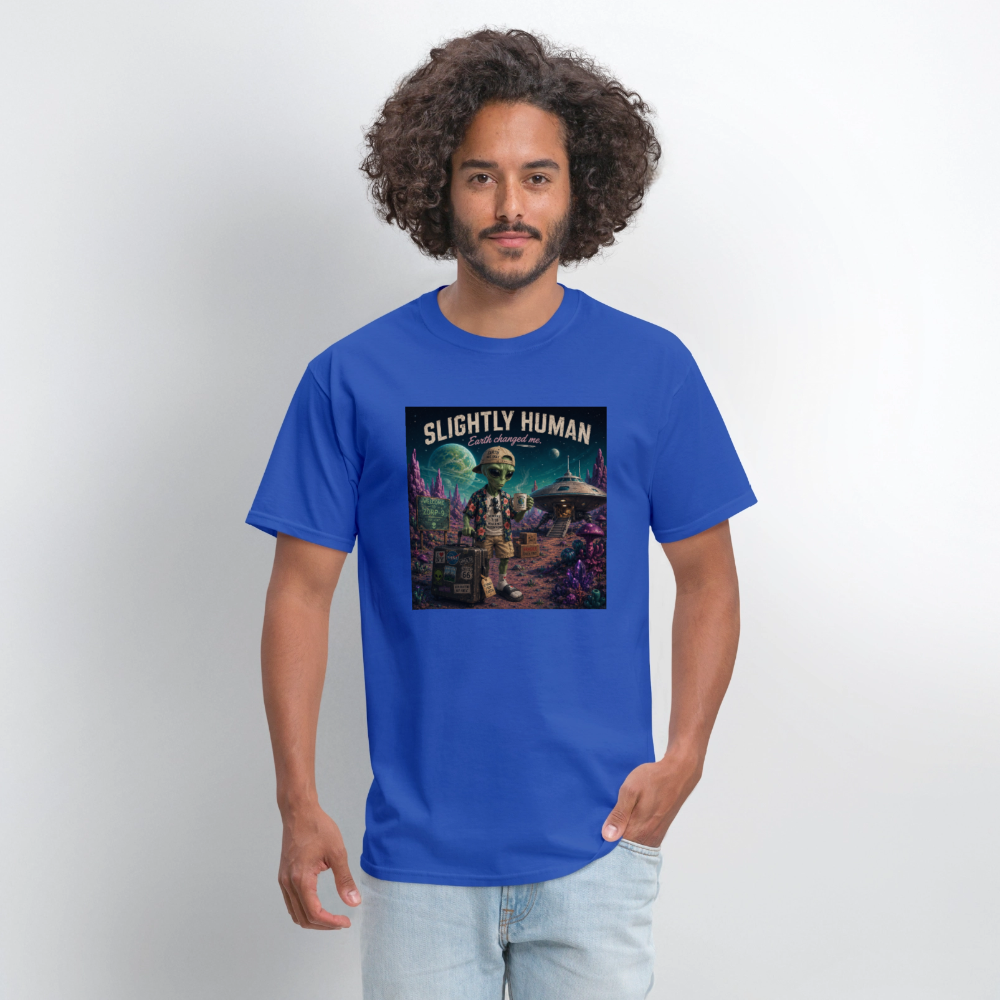 Slightly Human Earth Changed Me T-Shirt - royal blue