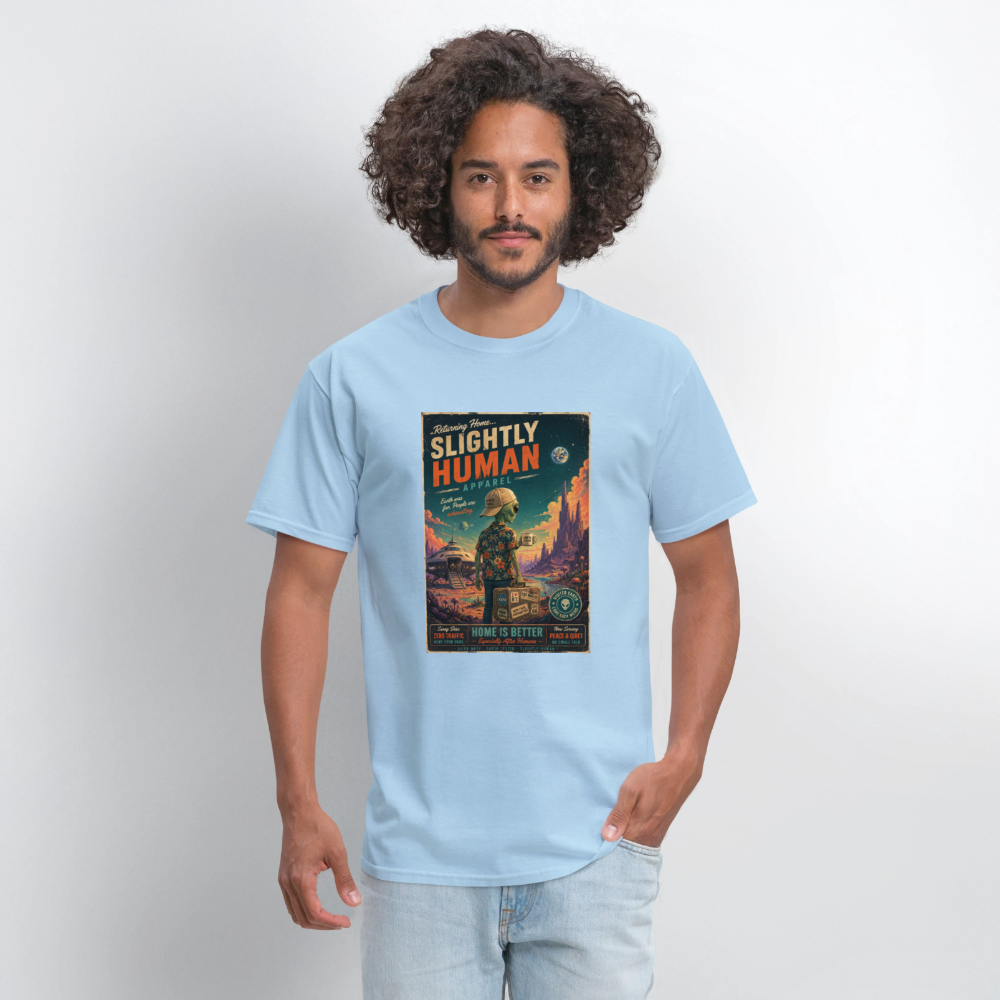 Slightly Human Home Is Better T-Shirt - powder blue