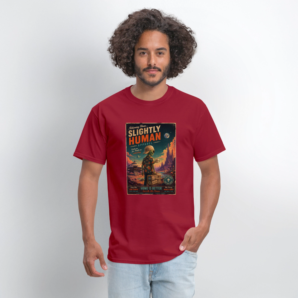 Slightly Human Home Is Better T-Shirt - dark red