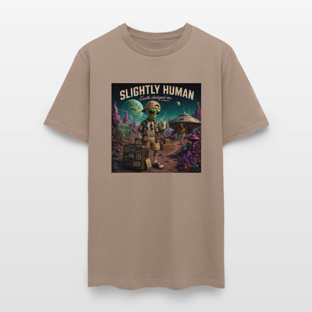 Slightly Human Earth Changed Me T-Shirt - safari