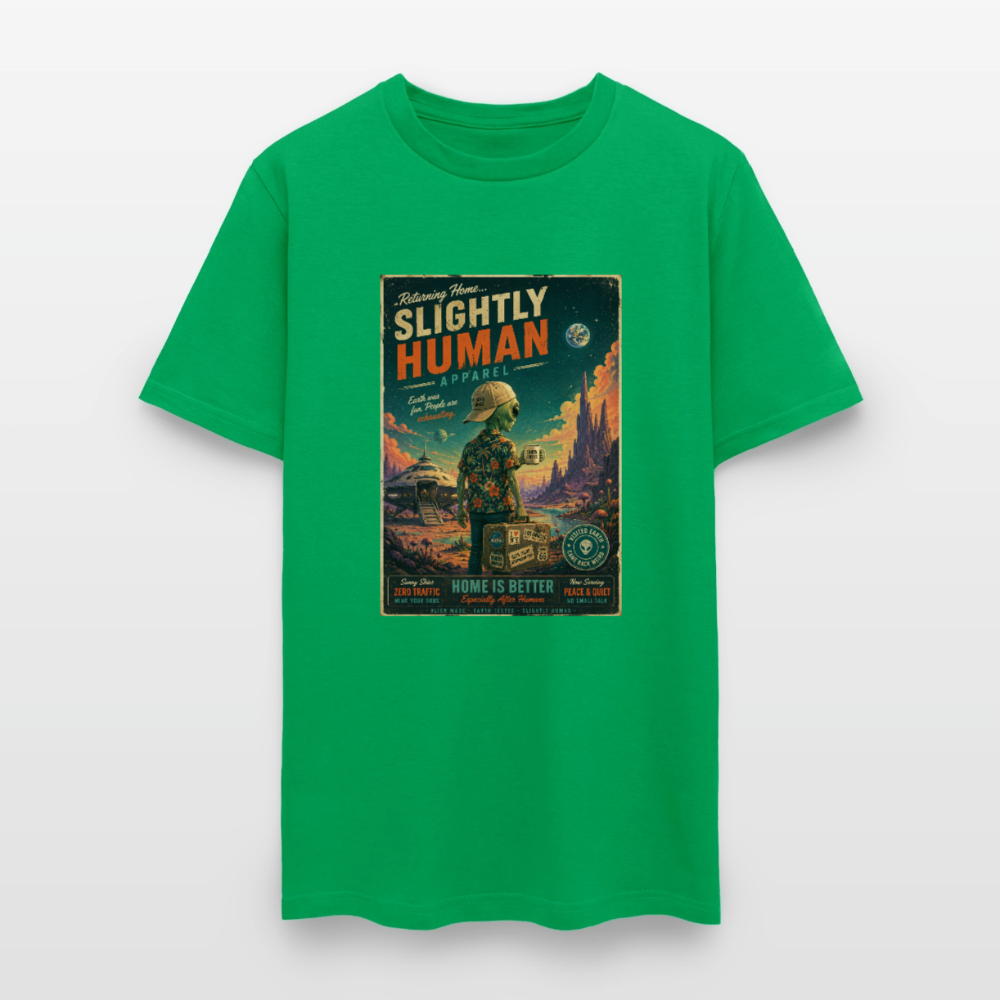 Slightly Human Home Is Better T-Shirt - bright green