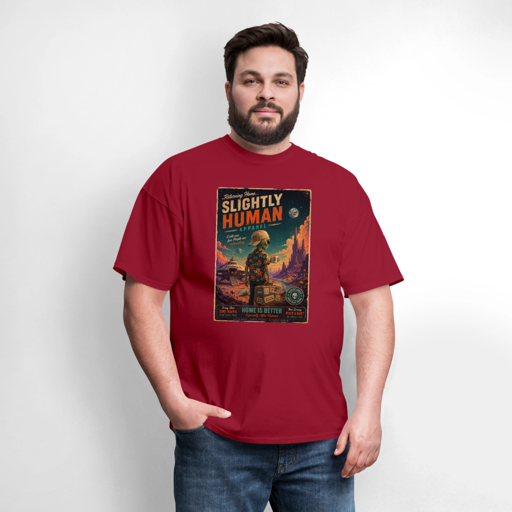 Slightly Human Home Is Better T-Shirt - dark red