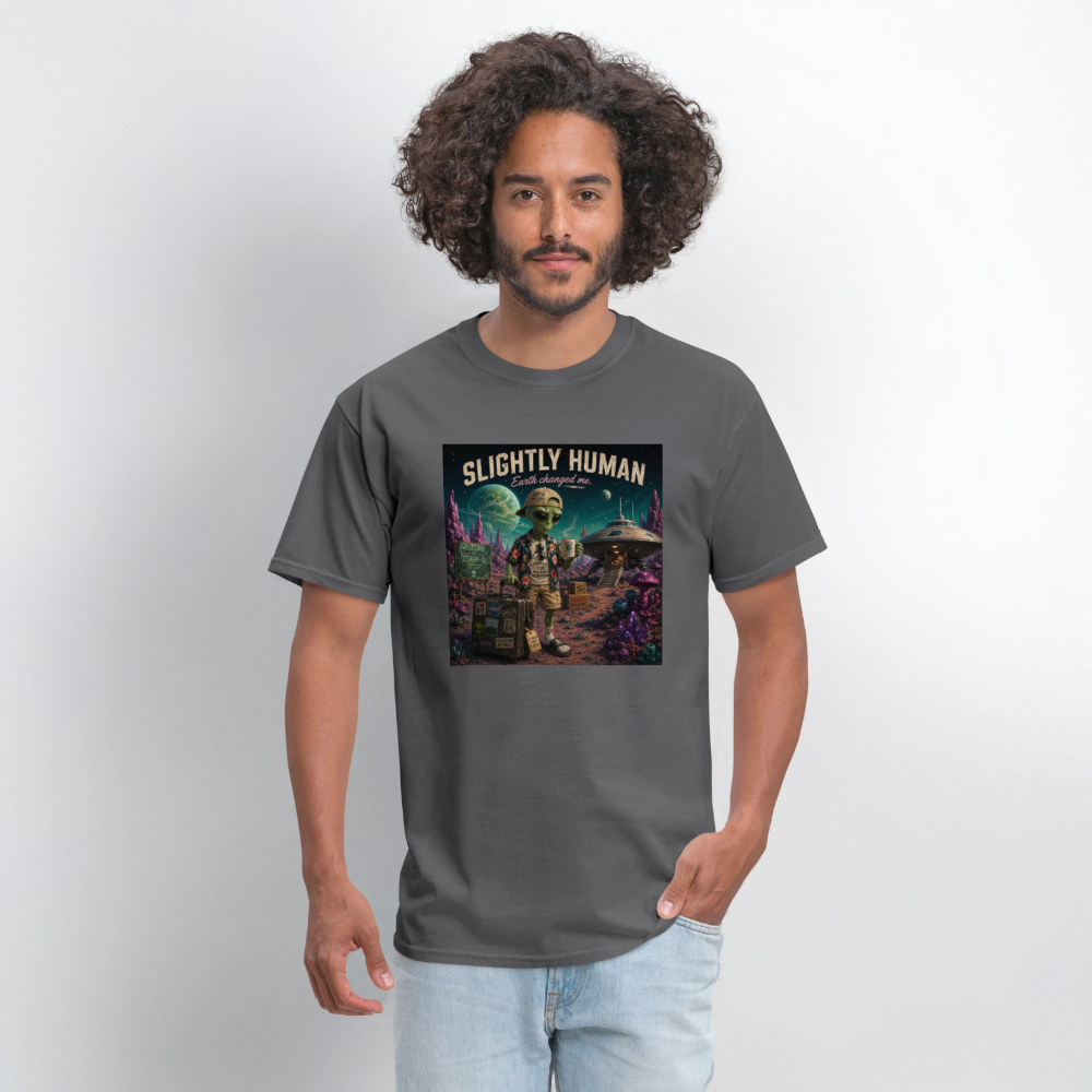 Slightly Human Earth Changed Me T-Shirt - charcoal