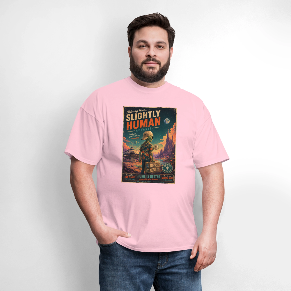 Slightly Human Home Is Better T-Shirt - pink