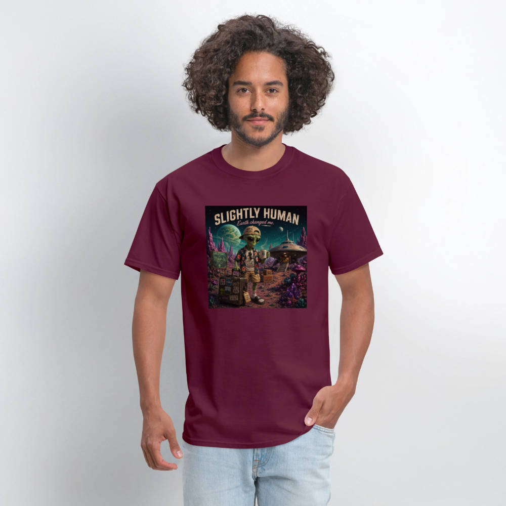 Slightly Human Earth Changed Me T-Shirt - burgundy