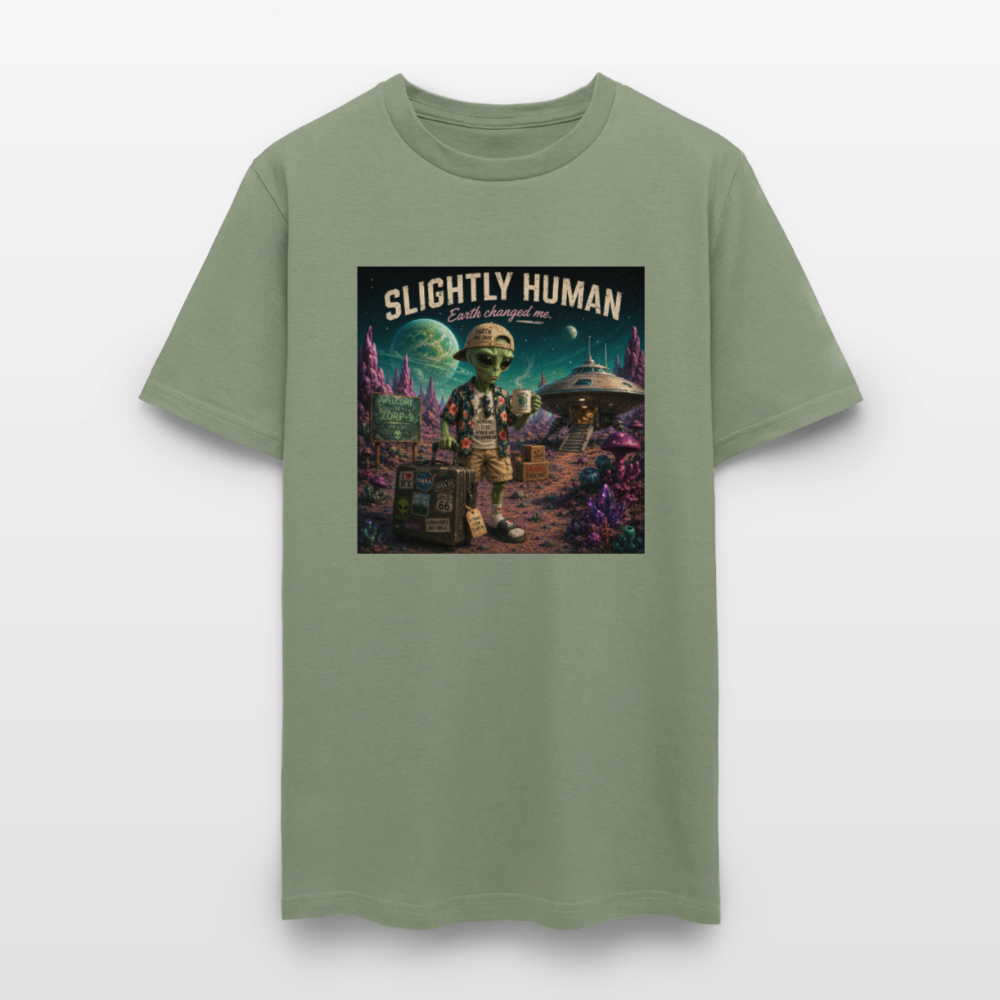 Slightly Human Earth Changed Me T-Shirt - military green