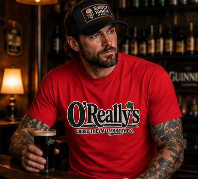 T-Shirt — O'Really's Tee: "Cause They All Fake the O."