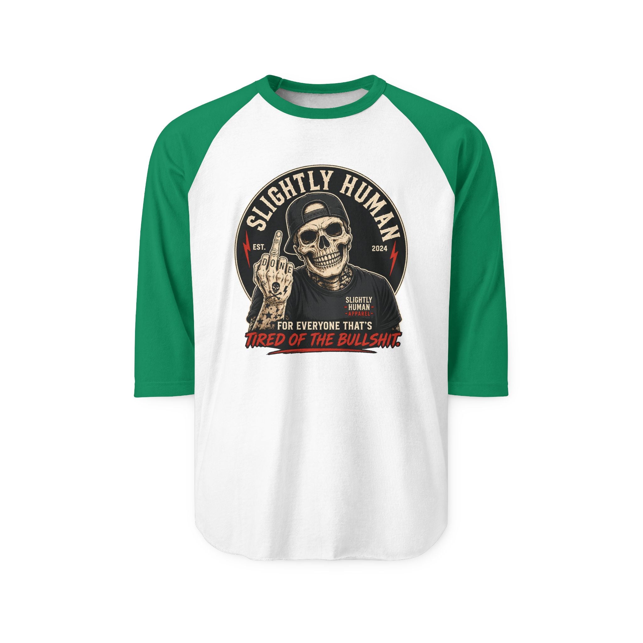 "Slightly Human" Skull Graphic: "For Everyone That's Tired of the Bullshit"