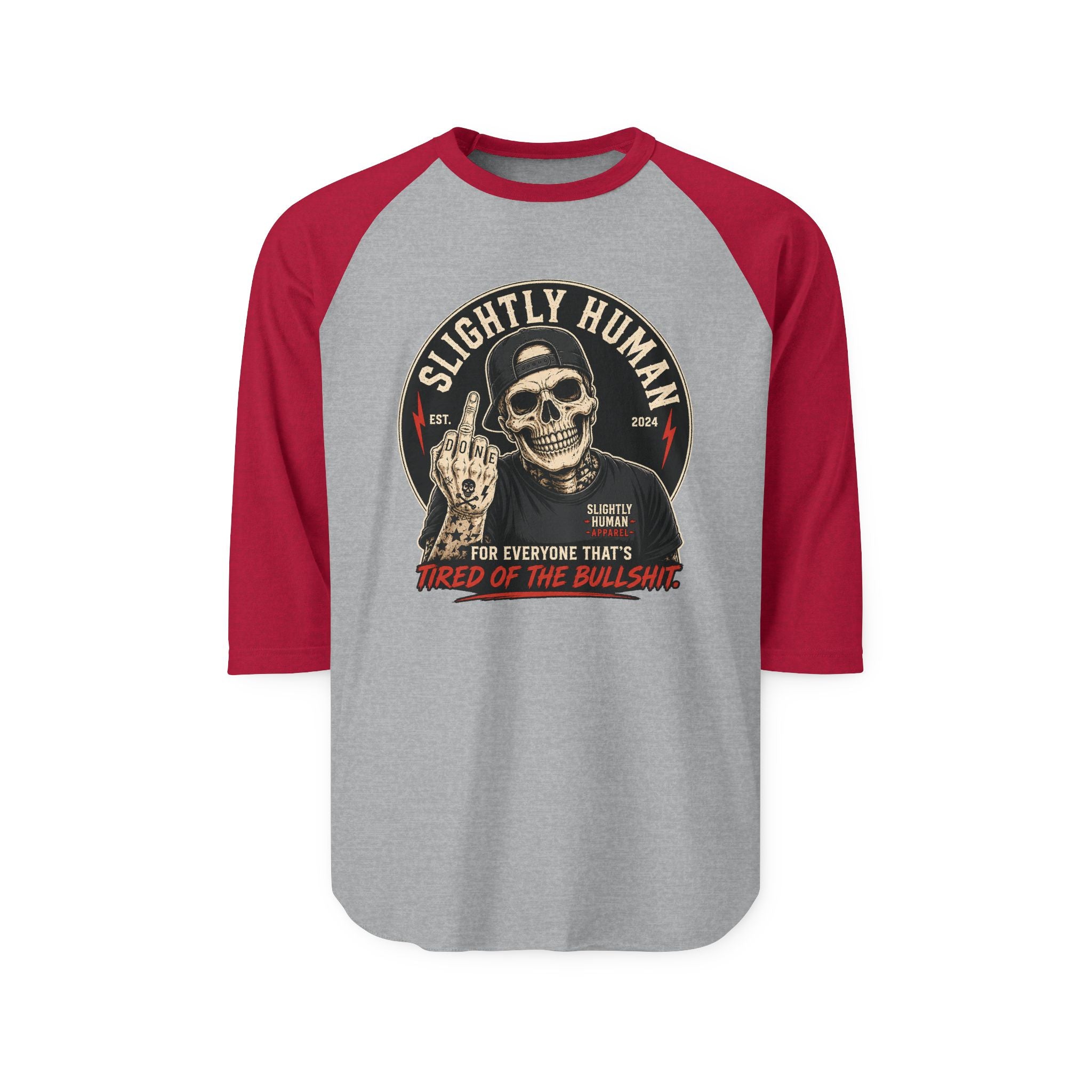 "Slightly Human" Skull Graphic: "For Everyone That's Tired of the Bullshit"